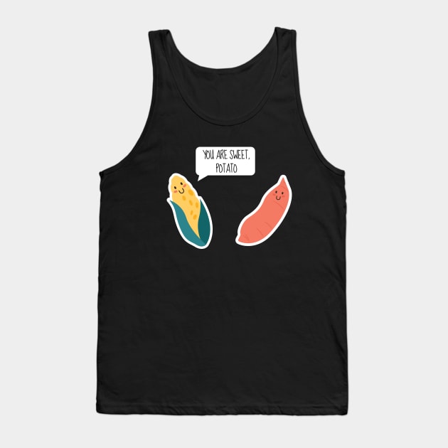 You Are Sweet Potato Funny Vegetables Tank Top by DesignArchitect